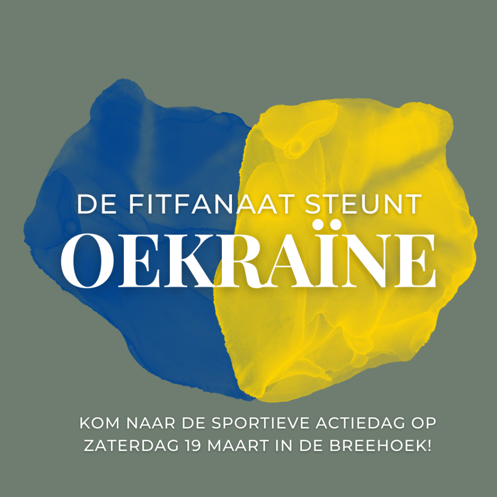 De Fitfanaat STEUNT Oekraine